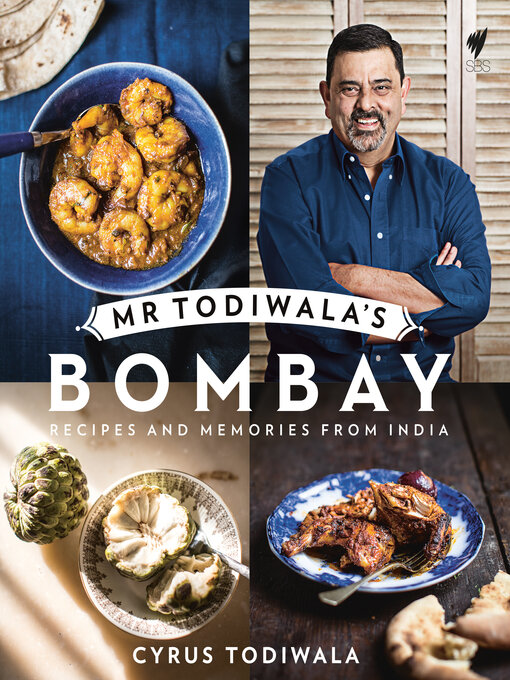 Title details for Mr Todiwala's Bombay by Cyrus Todiwala - Available